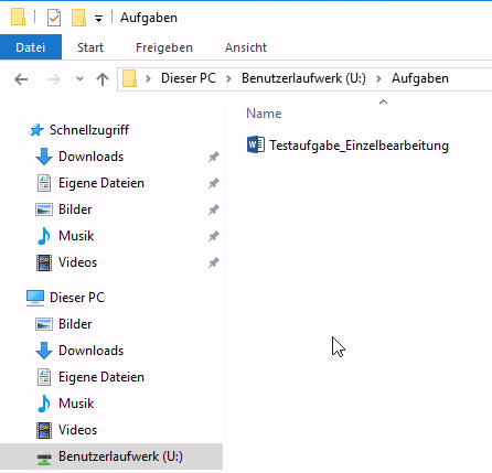 Dateiexplorer mit der gestellten Klassenarbeit im Benutzerlaufwerk U: im Ordner „Aufgaben“