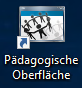 Desktop-Verknüpfung Pädagogische Oberfläche