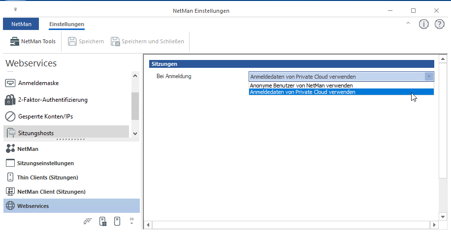 NetMan Einstellungen Webservices / Sitzungshosts Sitzungen: Bei Anmeldungen Anmeldedaten der Private Cloud verwenden gewählt. 
