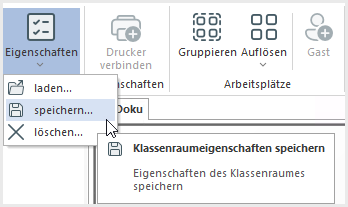 Button „Eigenschaften“ öffnet Dialog zum Speichern der Klassenraumeigenschaften.