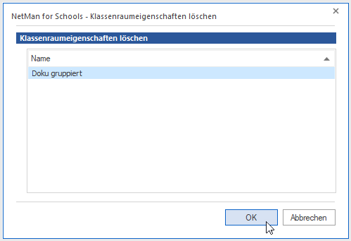 Auswahl der zu löschenden Klassenraumeigenschaften