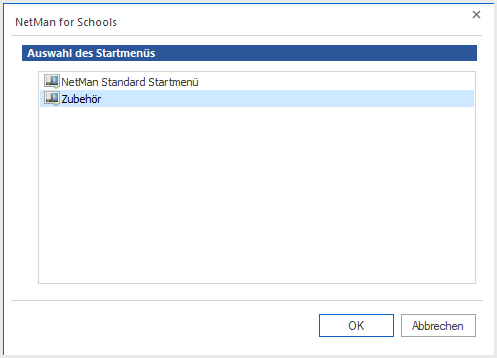 Dialog Auswahl des Startmenüs