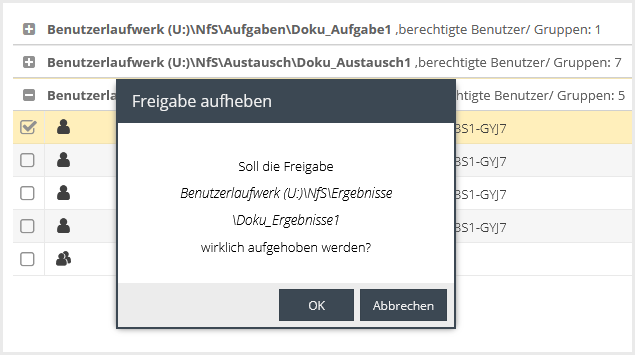 Abfrage, ob Freigabe wirklich aufgehoben werden soll. Mit "OK" bestätigen oder "Abbrechen".