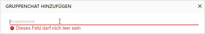 Warnhinweis:" Dieses Feld darf nicht leer sein" im Feld Gruppenname.